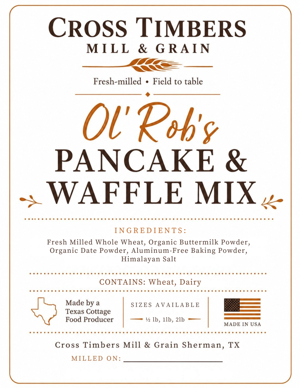 Ol' Rob's Pancake & Waffle Mix