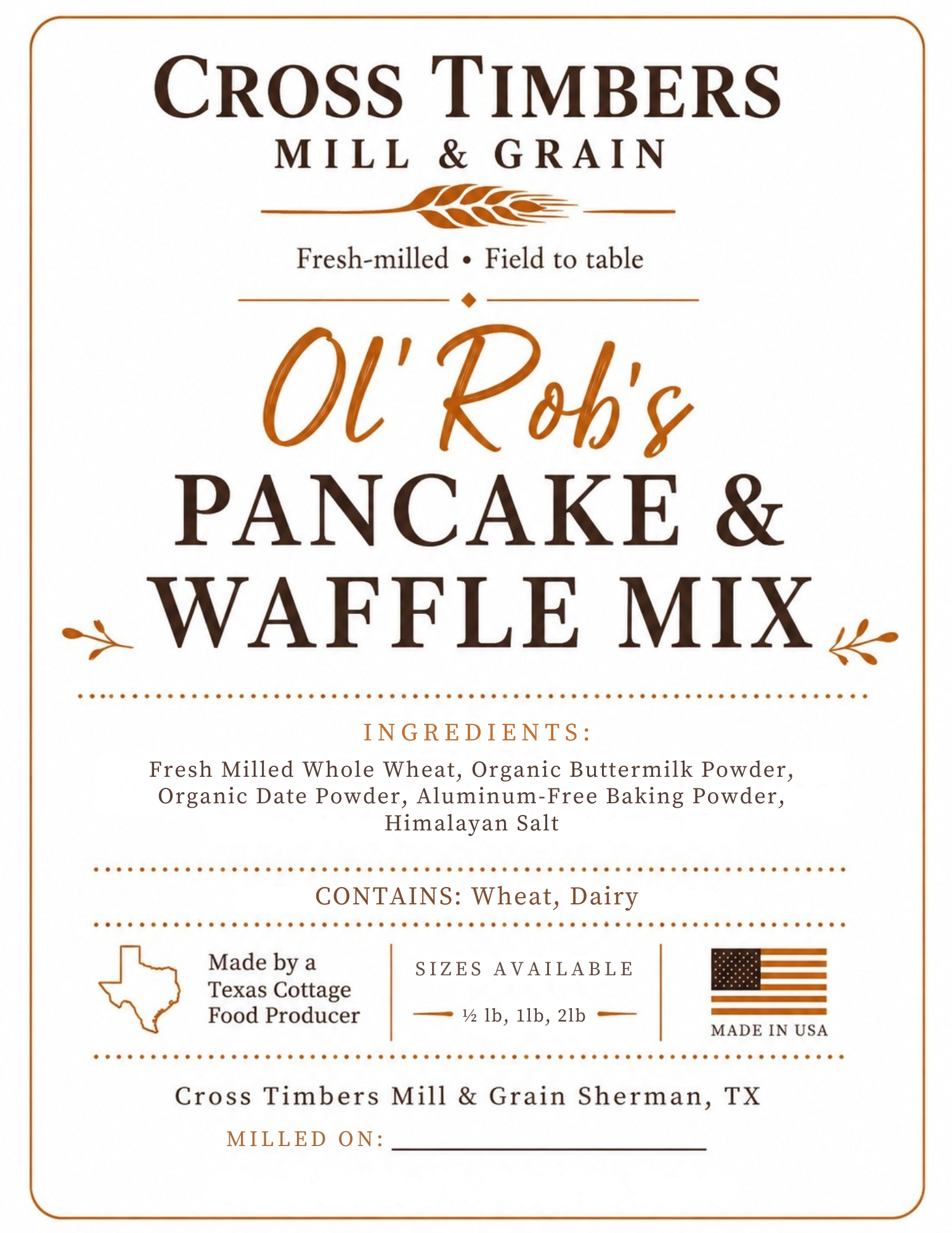Ol' Rob's Pancake & Waffle Mix